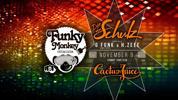 73038070_398711311059275_4427240353002684416_n-18.30.14 A legjobb funky buli Budapesten minden hónap második szombatján a Cactus Juice Pubban.